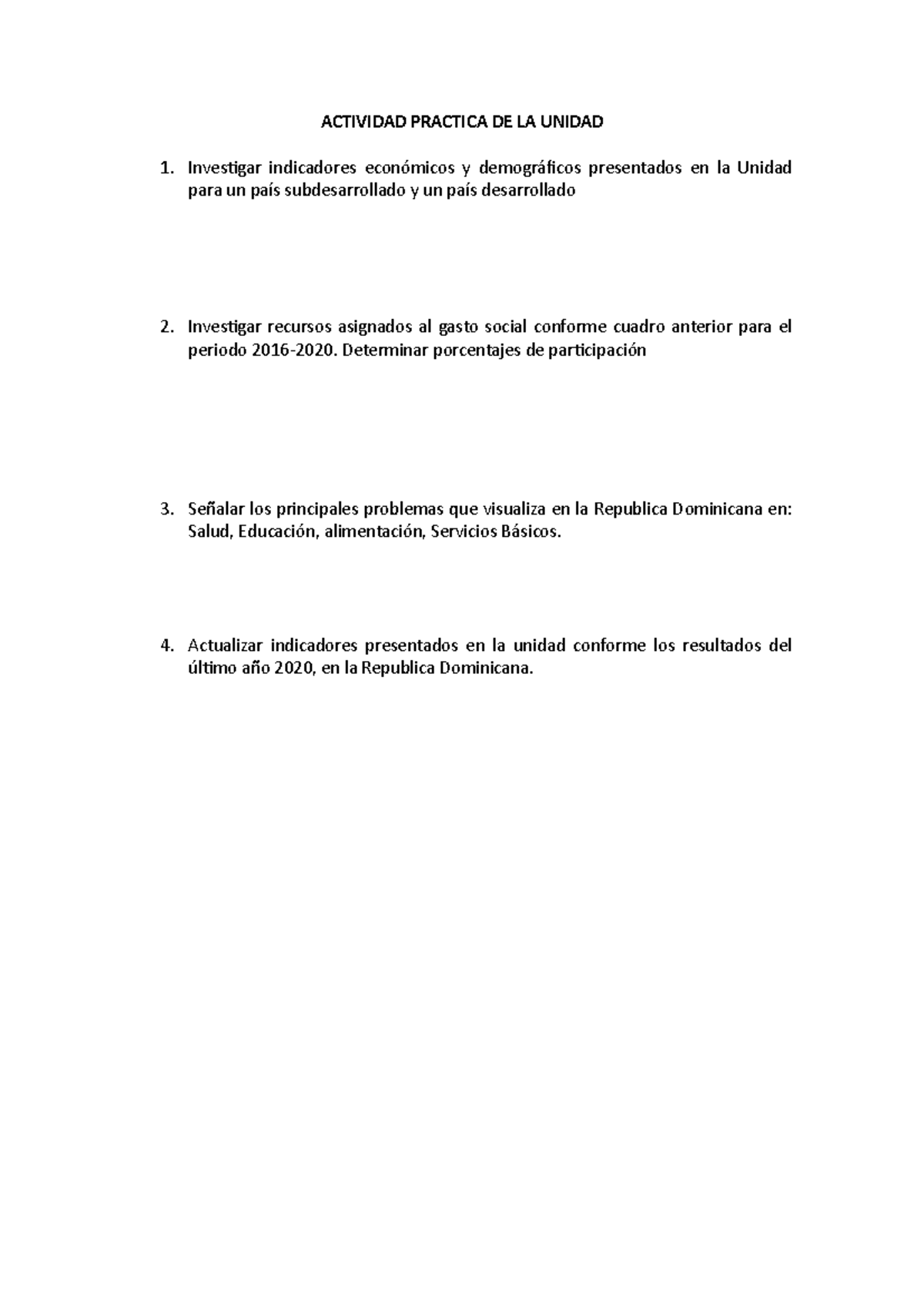 Teoria Del Desarrollo Y Subdesarrollo Economico - ACTIVIDAD PRACTICA DE ...