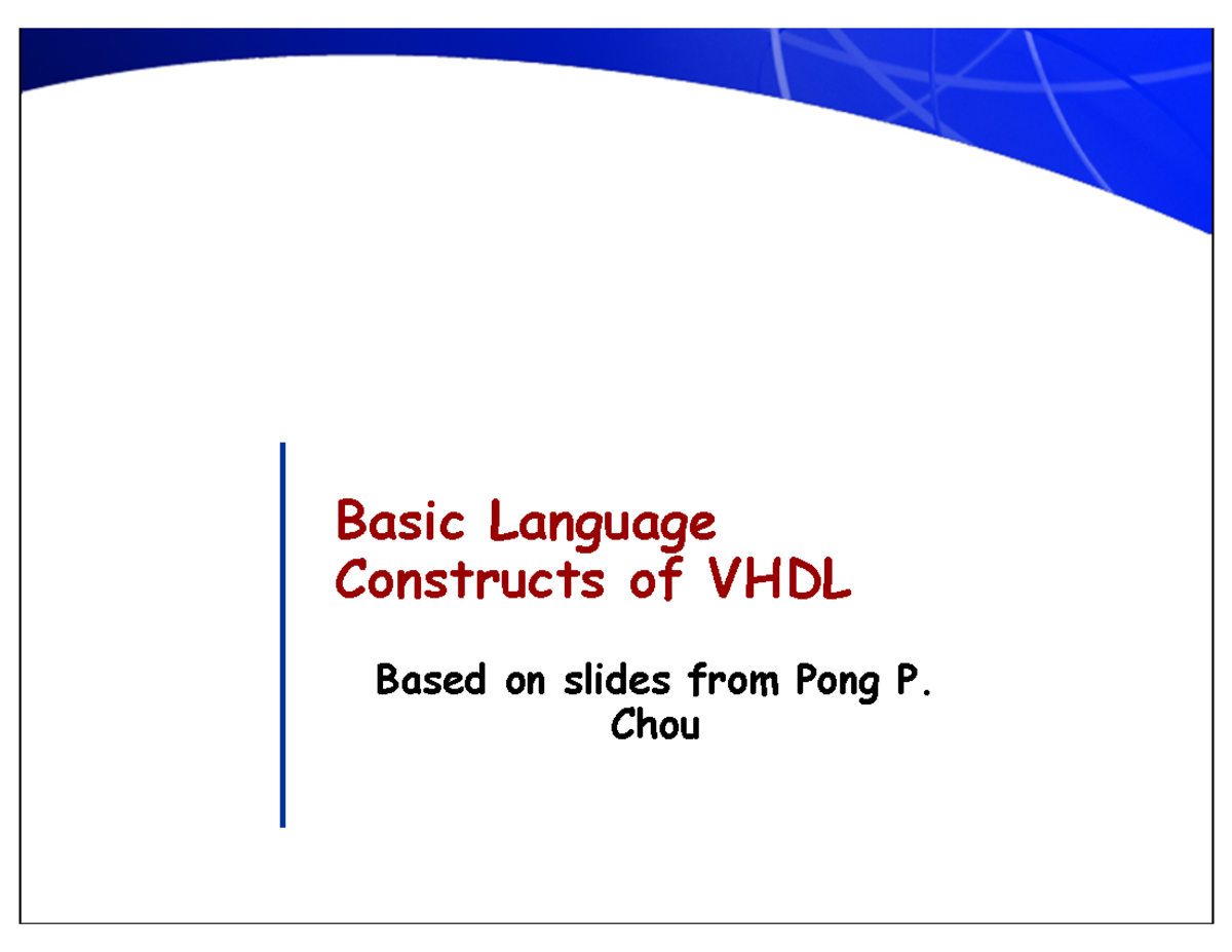 Basic VHDL Constructs - Basic Language Constructs Of VHDL Based On ...