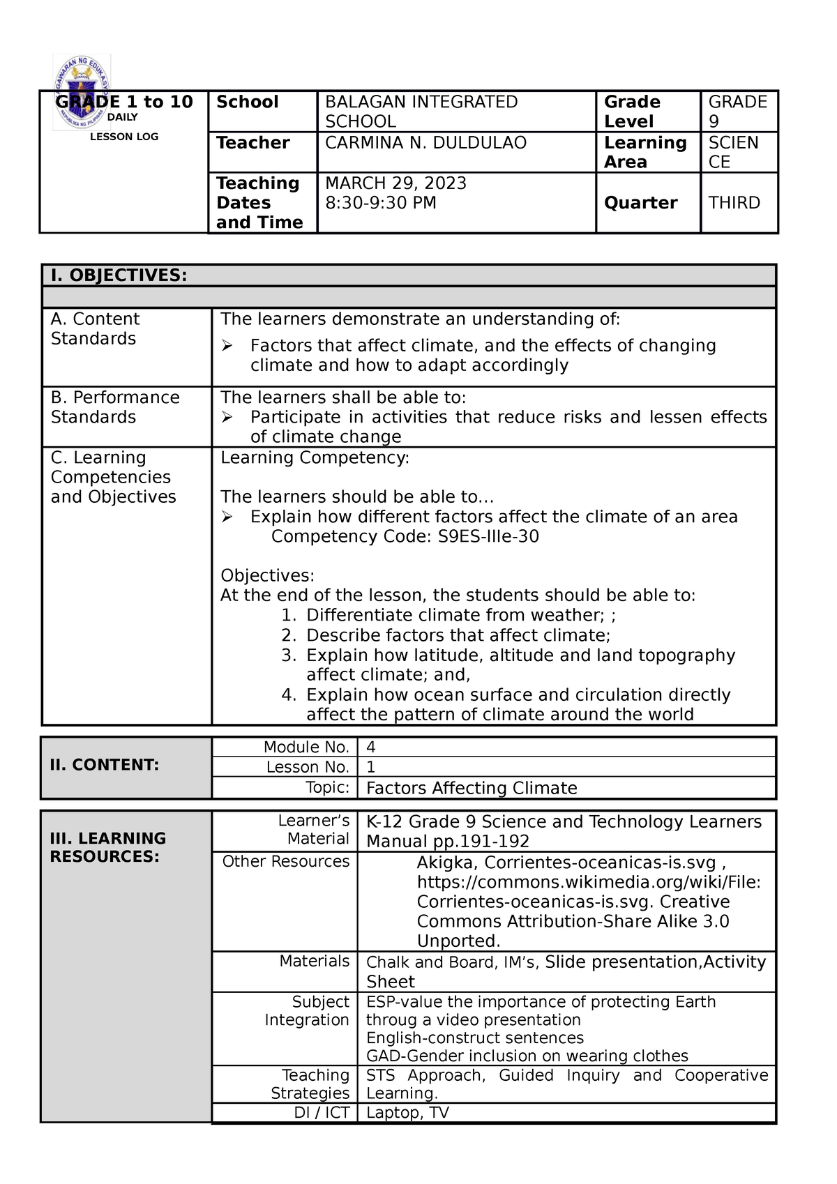 7E's-LP Sci7 Q2 G7 - LESSON PLAN - I. OBJECTIVES: A. Content Standards ...