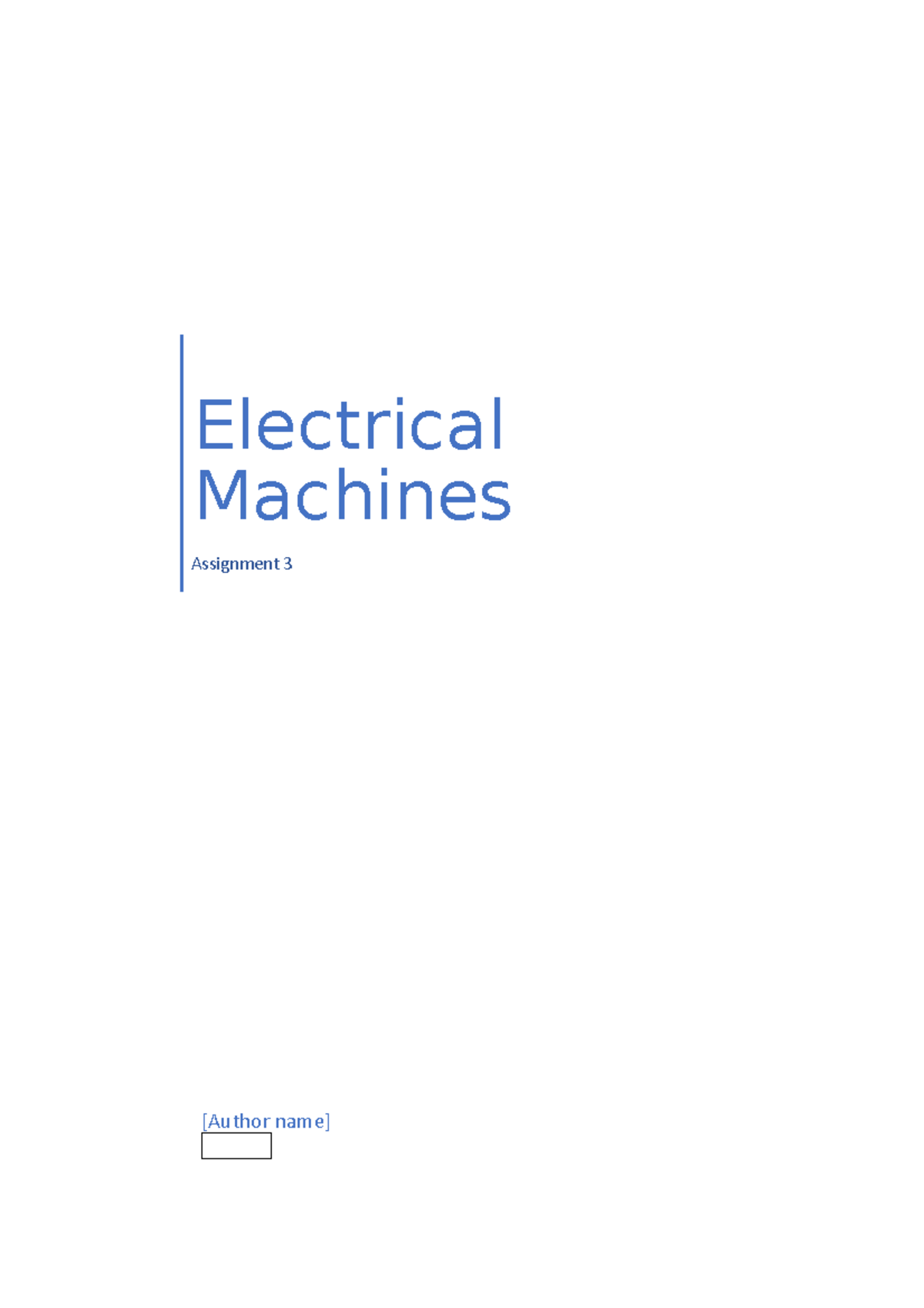 Assignment 3 - [Author name] Electrical Machines Assignment 3 Part A ...