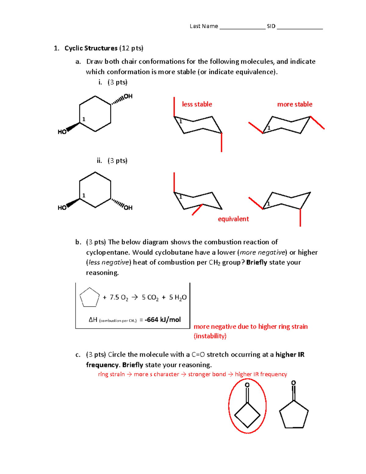 Lannan Fall 2021 MT2 - 1. Cyclic Structures (12 pts) a. Draw both chair ...