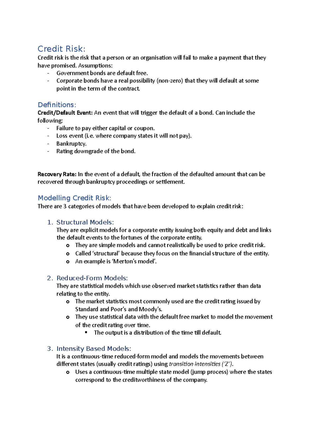 Credit Risk Notes - Credit Risk: Credit risk is the risk that a person ...