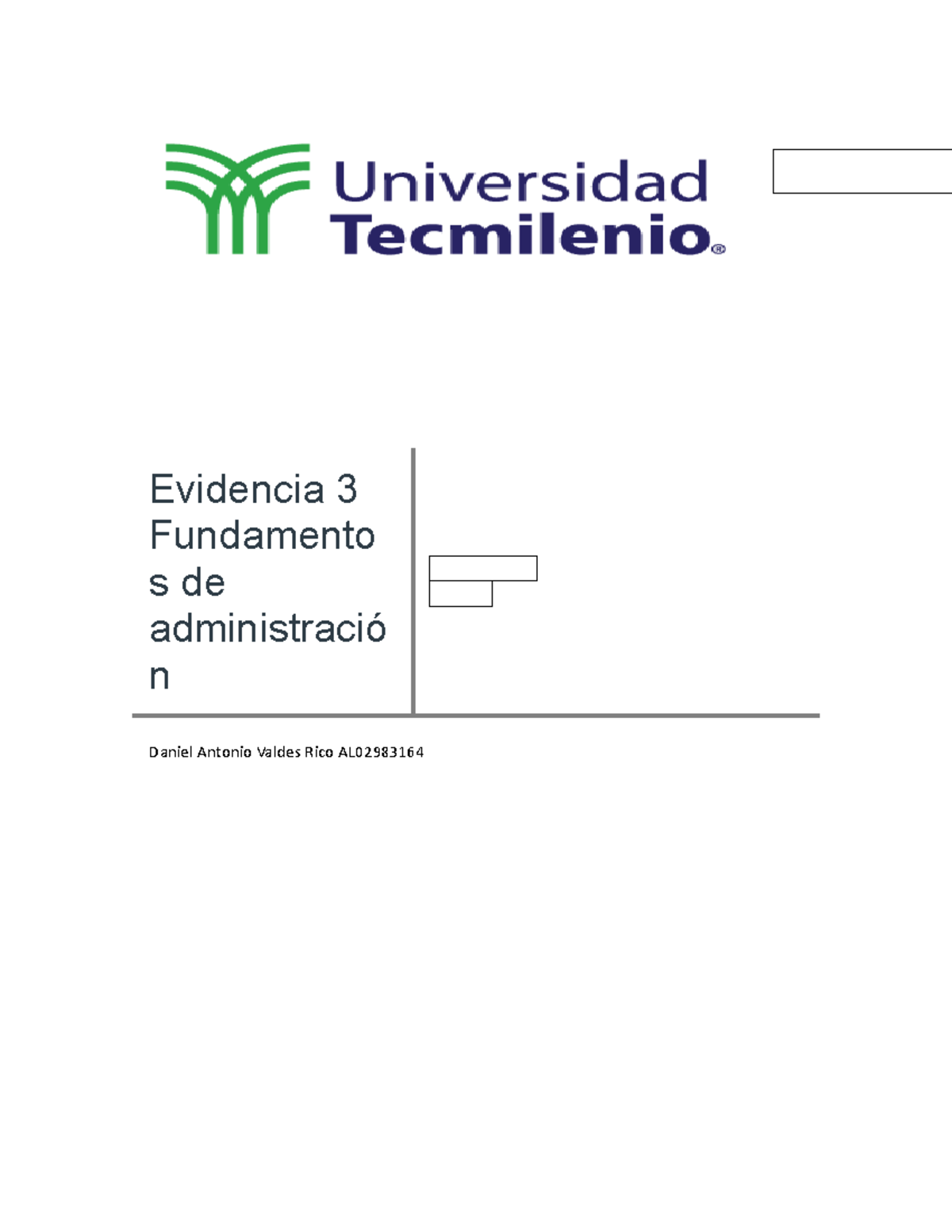 Evidencia 3 Fundamentos de administración - Evidencia 3 Fundamento s de ...