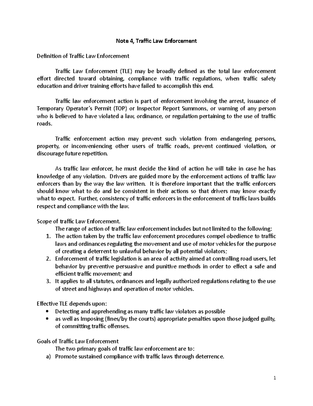 Note 4 traffic enforcement Note 4, Traffic Law Enforcement Definition