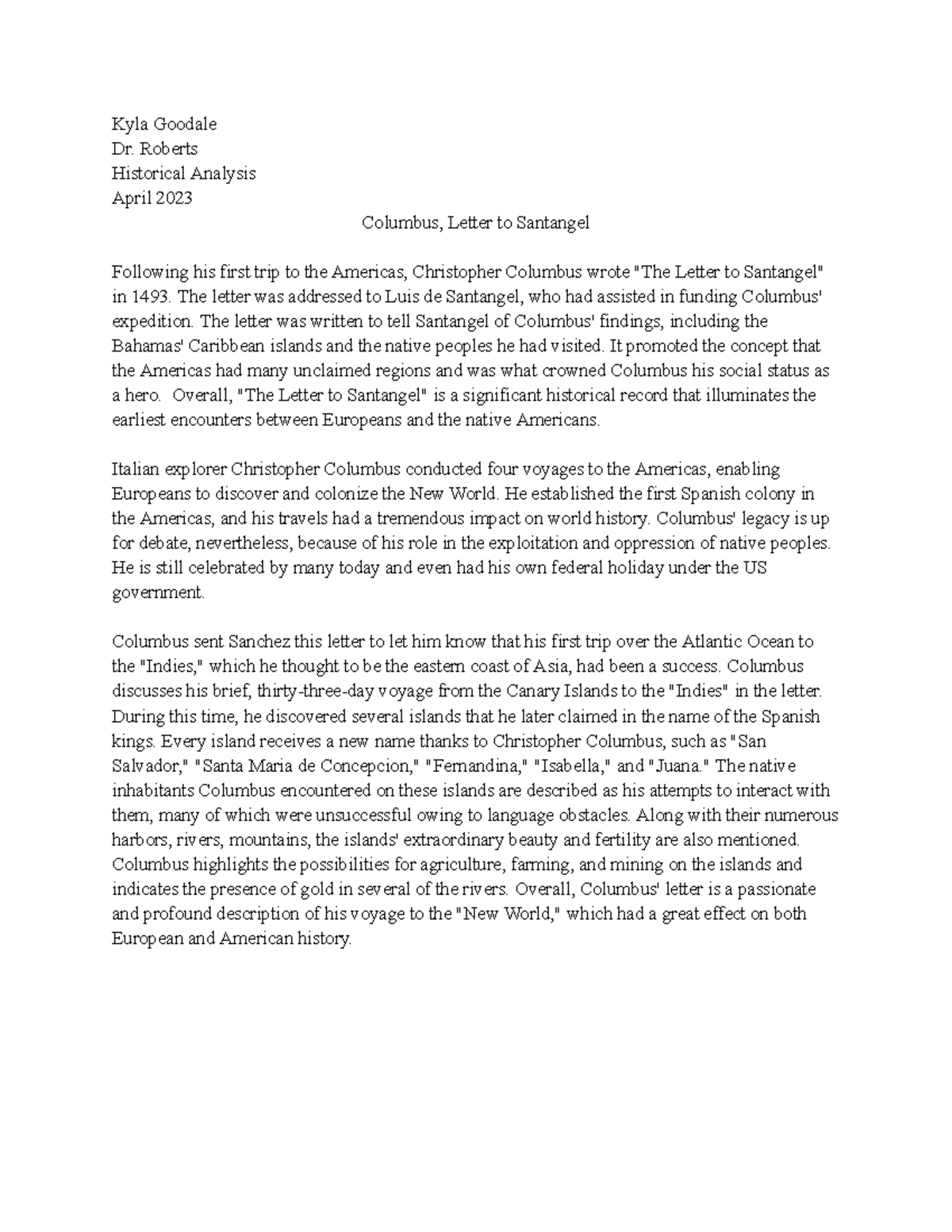 Historical Analysis 3 - Kyla Goodale Dr. Roberts Historical Analysis ...