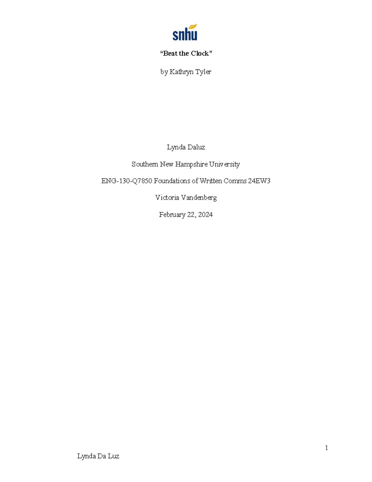 ENG 130 Project APA Template Lynda Daluz week 7 final completed “Beat