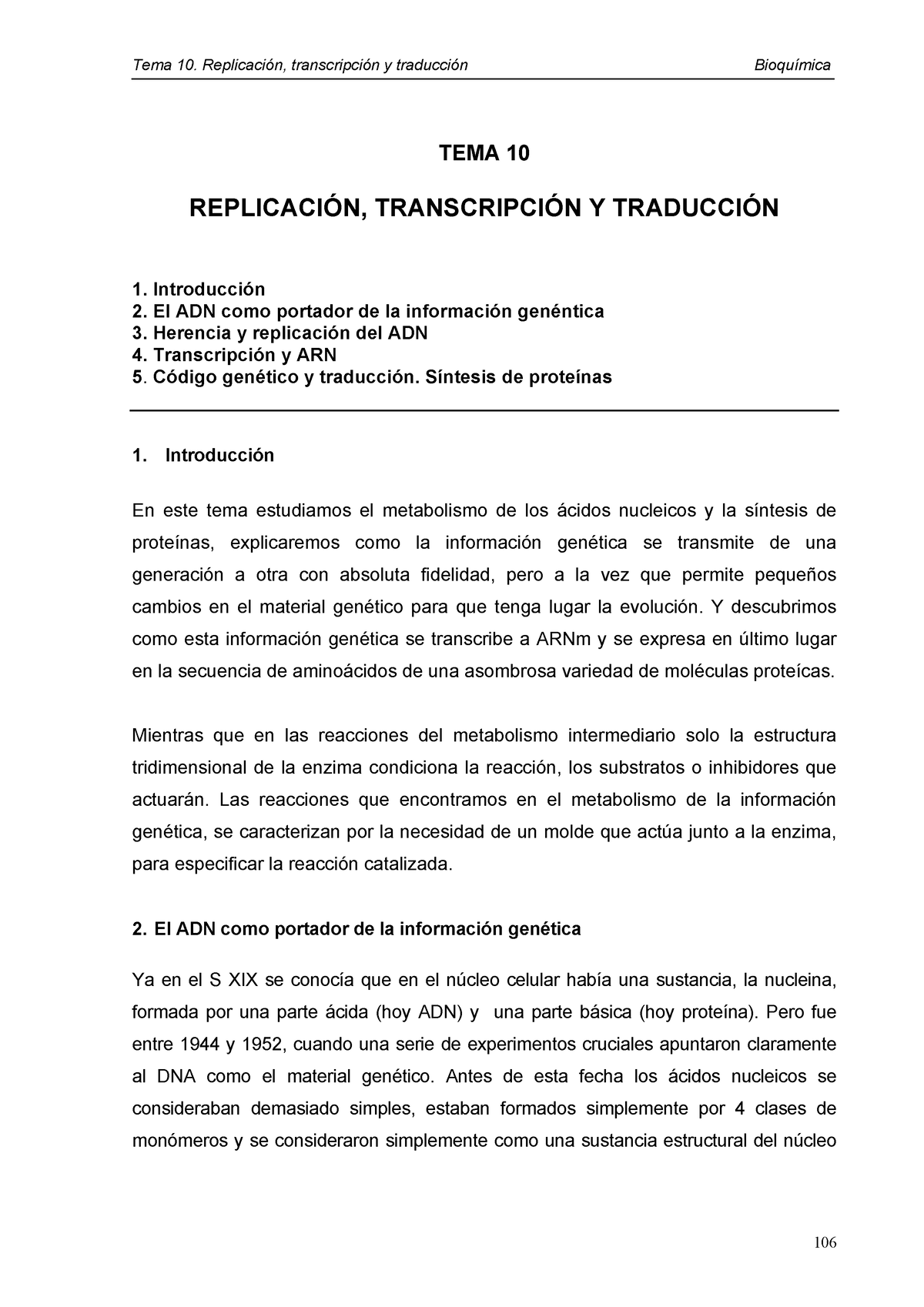 Tema Replic Transc Traduc Tema Replicacin Transcripcin Y Traduccin Introducci N