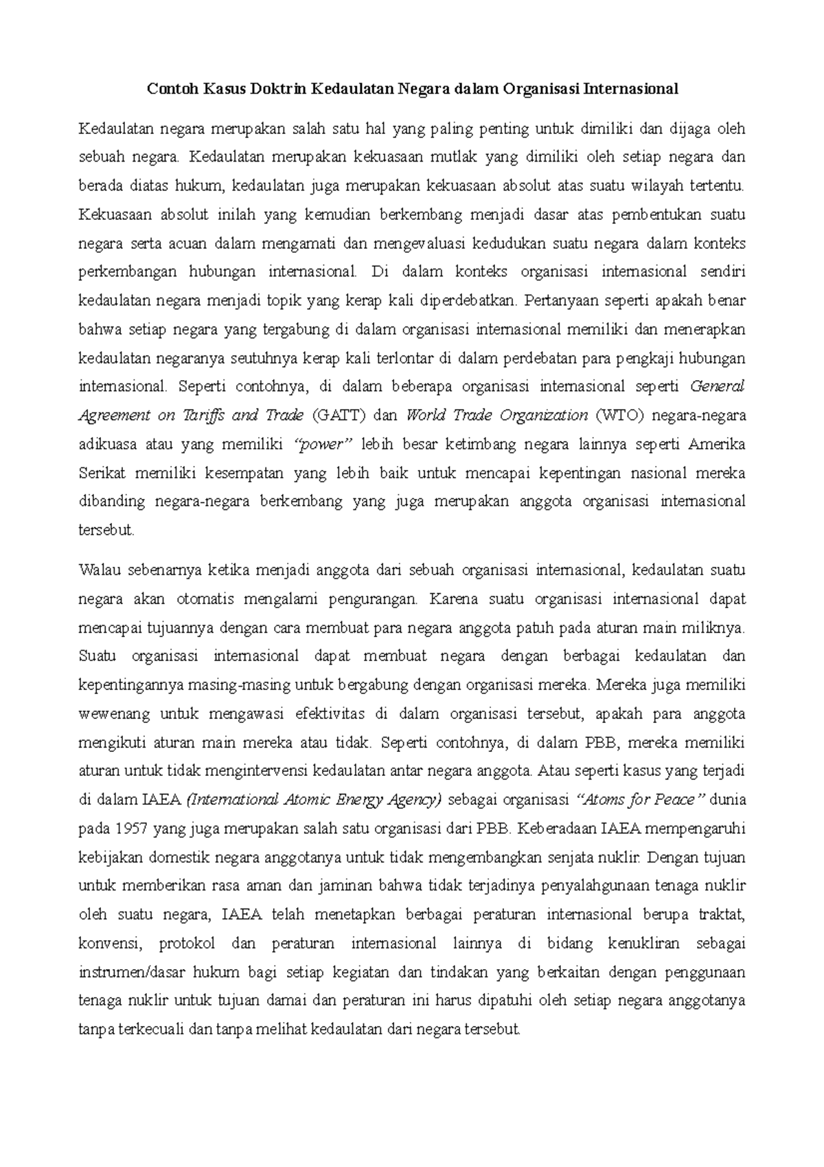 Contoh kasus doktrin kedaulatan negara dalam OI Contoh Kasus Doktrin