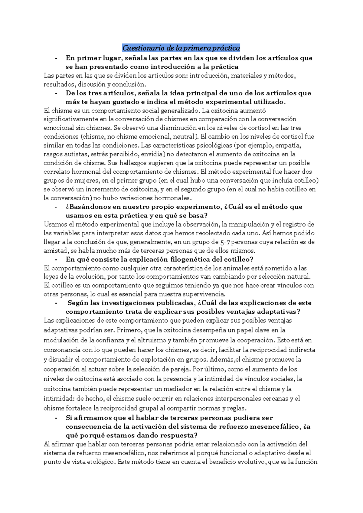 Cuestionario de la primera práctica Cuestionario de la primera práctica En primer lugar