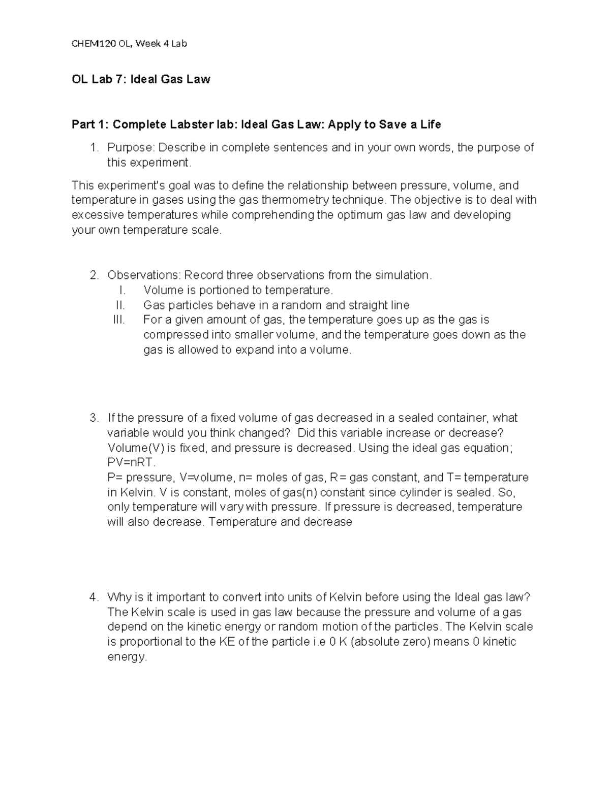 CHEM120 Week 4 Lab OL Lab 7 Ideal Gas Law Part 1 Complete Labster