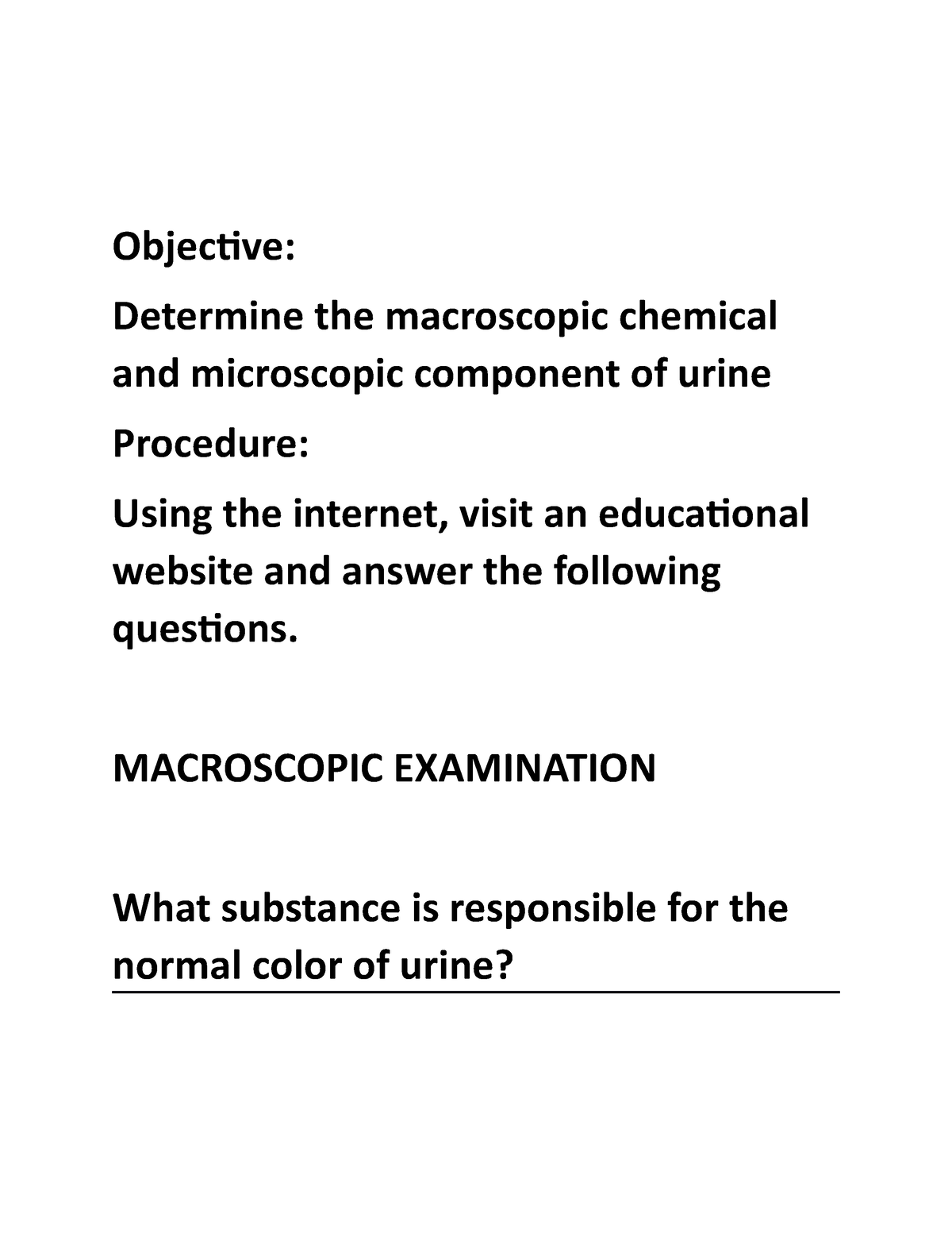 Urinalysis Biochemistry Objective Determine The Macroscopic Chemical And Microscopic 0993