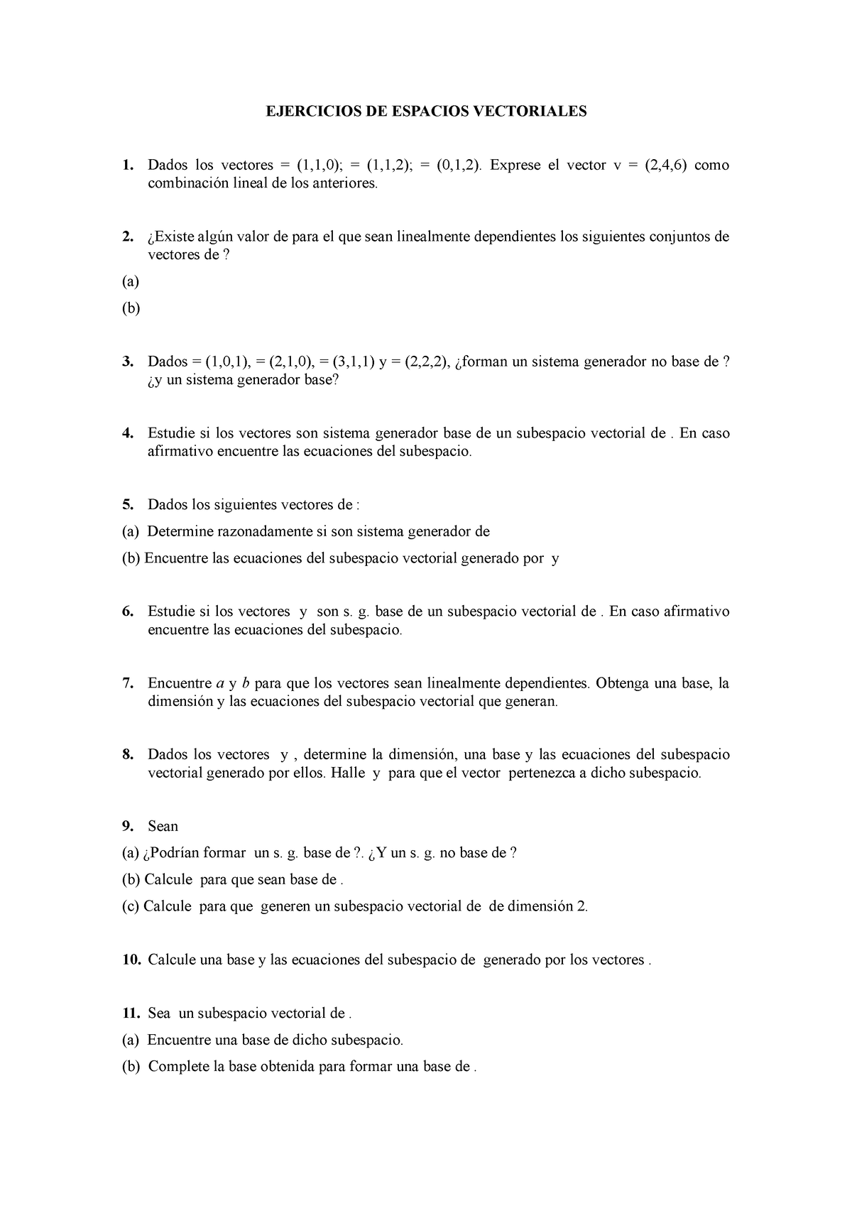 Ejercicios De Espacios Vectoriales De Clase - EJERCICIOS DE ESPACIOS ...