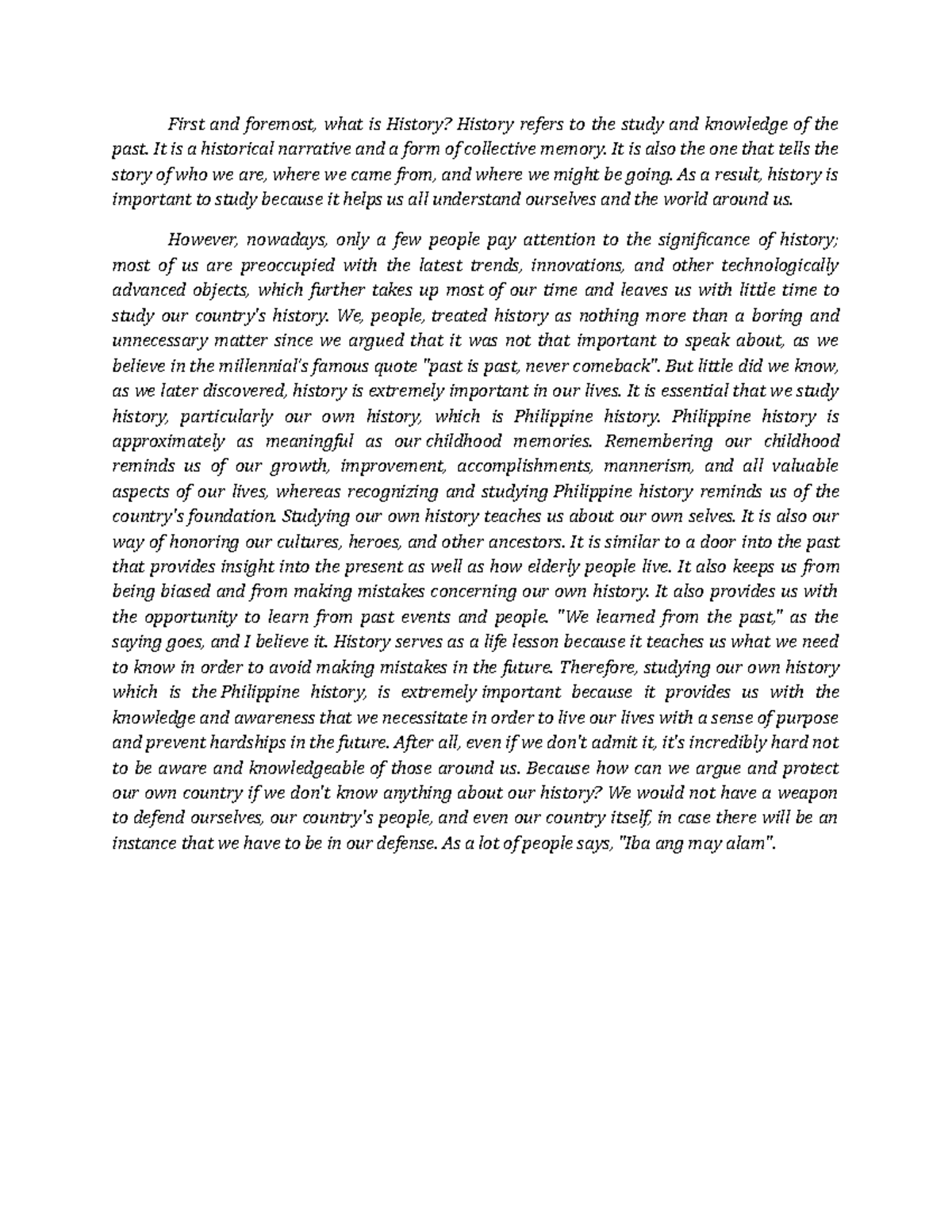 RIPH Activity 1 First and foremost, what is History? History refers