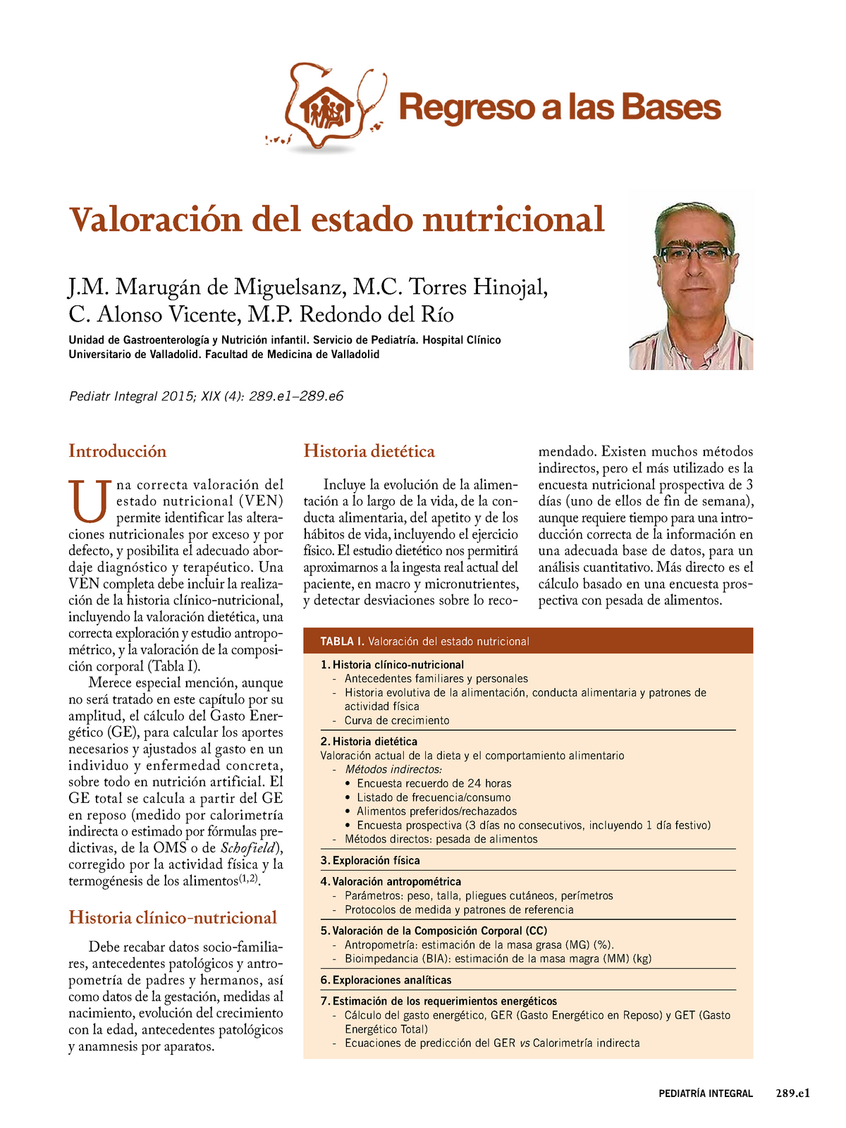 Bases DE LA Valoracion Nutricional de Paciente con - PEDIATRÍA INTEGRAL 289  .e Valoración del estado - Studocu