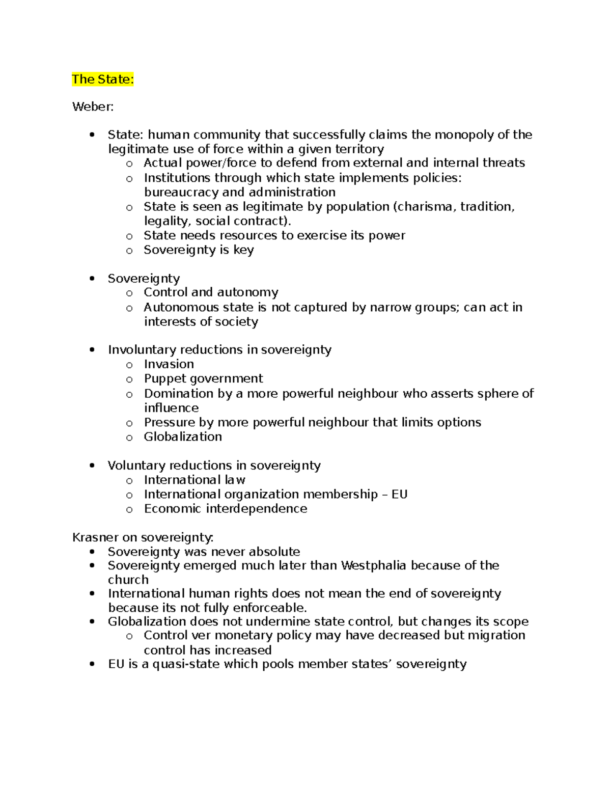 Poli 212 midterm - notes - The State: Weber: State: human community ...