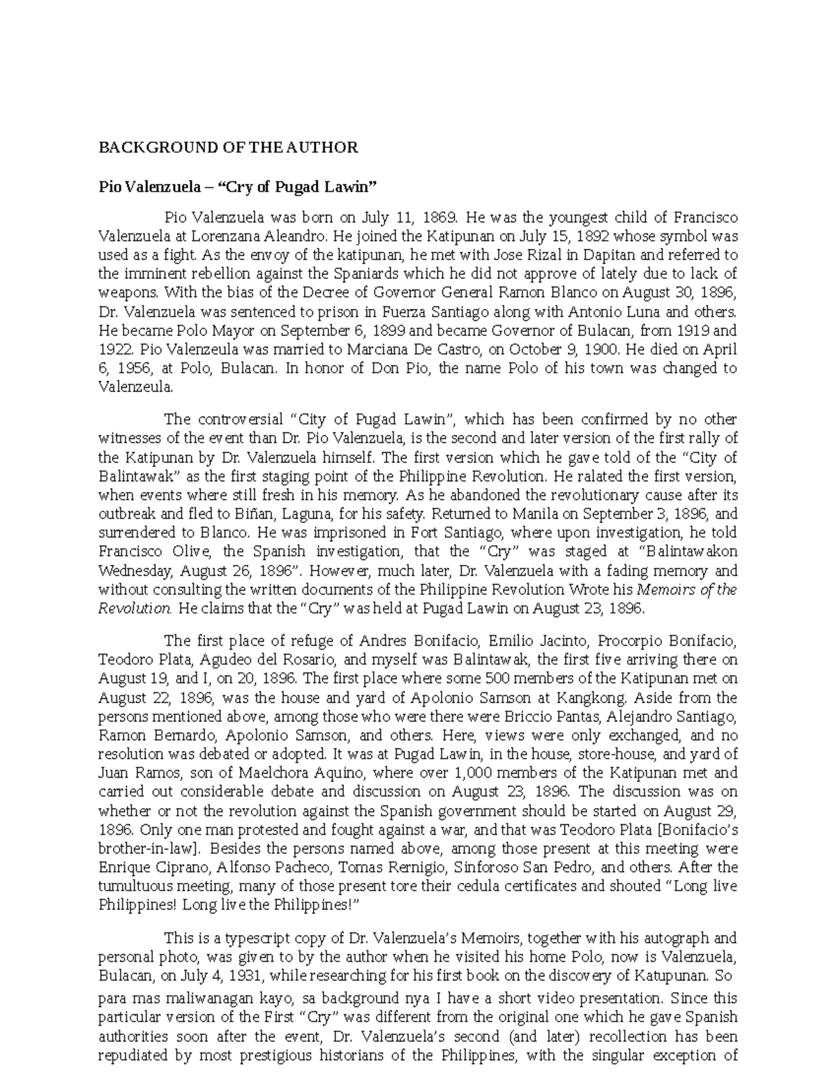 Group 4 Cry of Balintawak or Pugadlawin BACKGROUND OF THE AUTHOR Pio