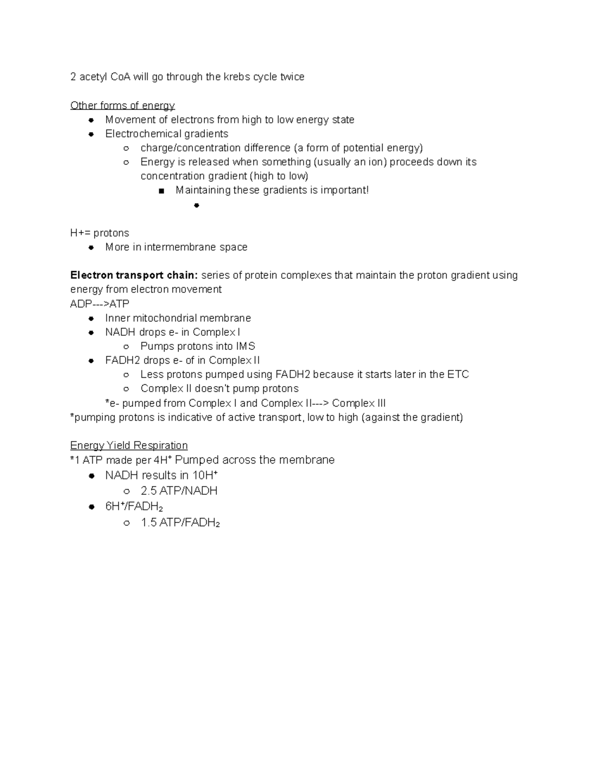 Lesson 9 Energy from Organic Molecules II - 2 acetyl CoA will go ...