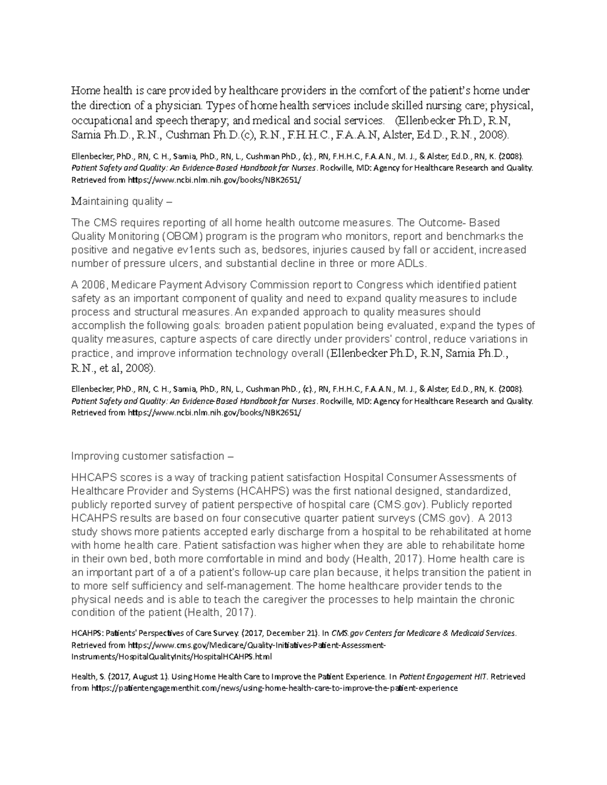 Group Hca 240 Health Care Accounting And Billing Home Health Is Care Provided By Healthcare Providers In The Comfort Of The Patient Home Under The Direction Studocu