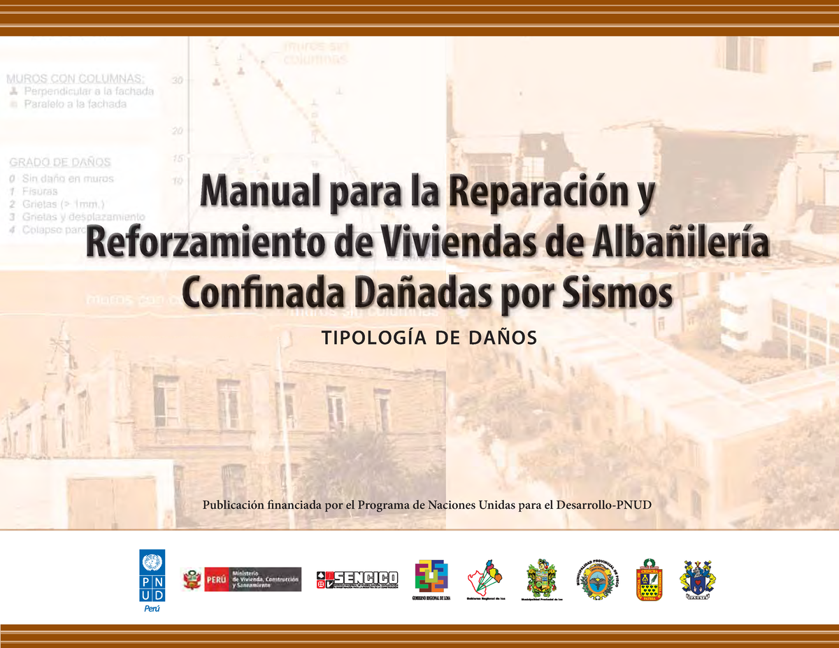 Manual Para La Reparación Y Reforzamiento De Viviendas De Albañilería ...