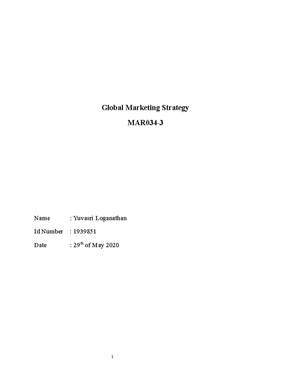 Global Marketing Strategy Exam - Global Marketing Strategy MAR034- Name ...