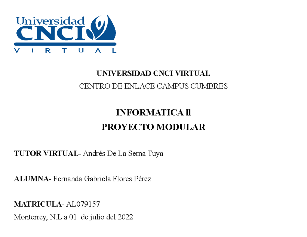 Proyecto Modular Informatica II - UNIVERSIDAD CNCI VIRTUAL CENTRO DE ...