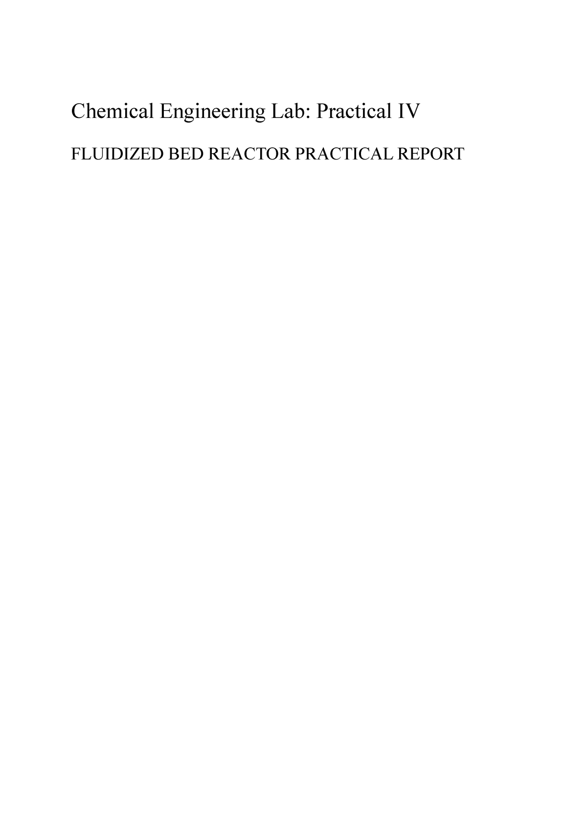 Fluidized Bed Reactor Report Chemical Engineering Lab Practical IV