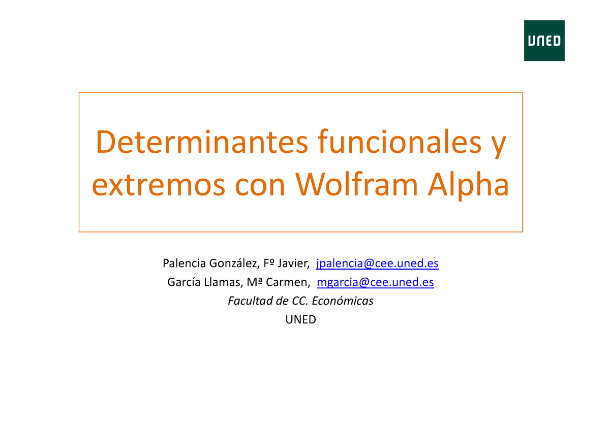 Funciones Varias Variables IIWolfram - Determinantes funcionales y extremos  con Wolfram Alpha - Studocu