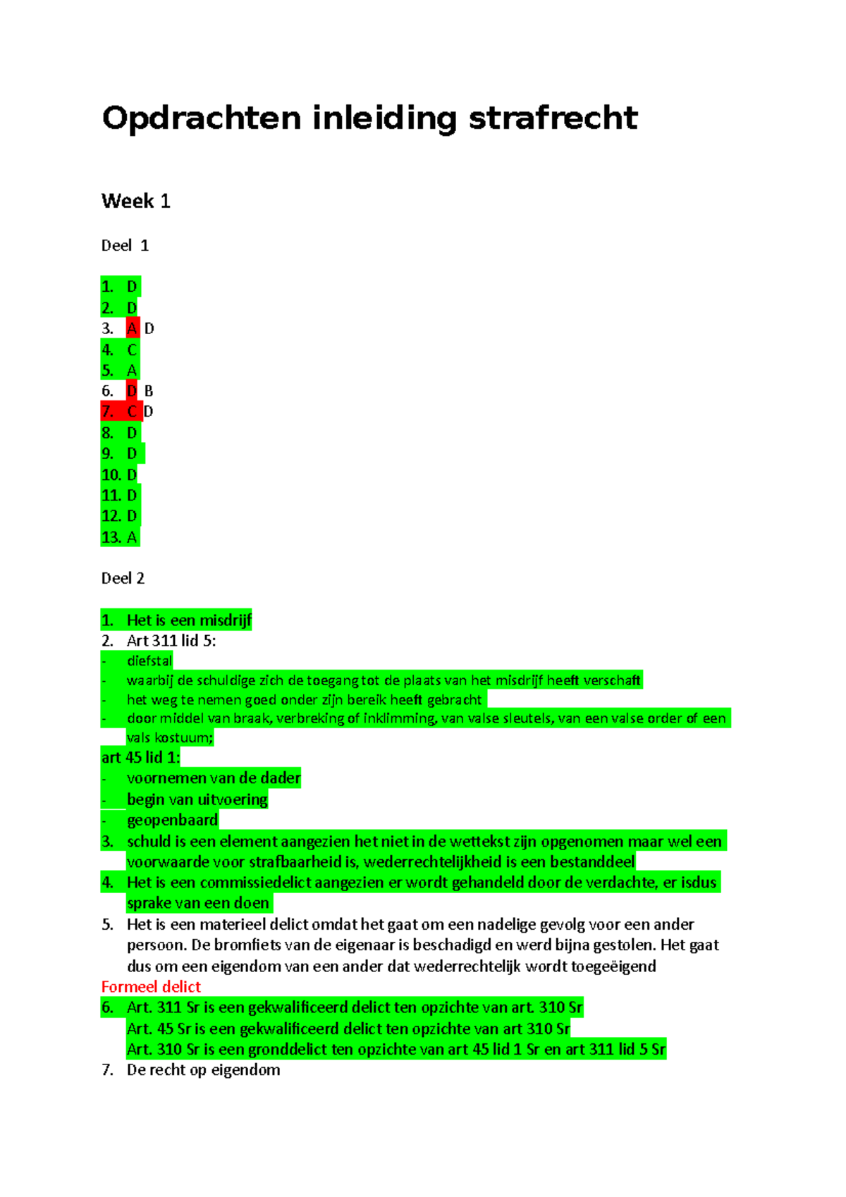 Opdrachten Inleiding Strafrecht - D 2. D 3. A D 4. C 5. A 6. D B 7. C D ...