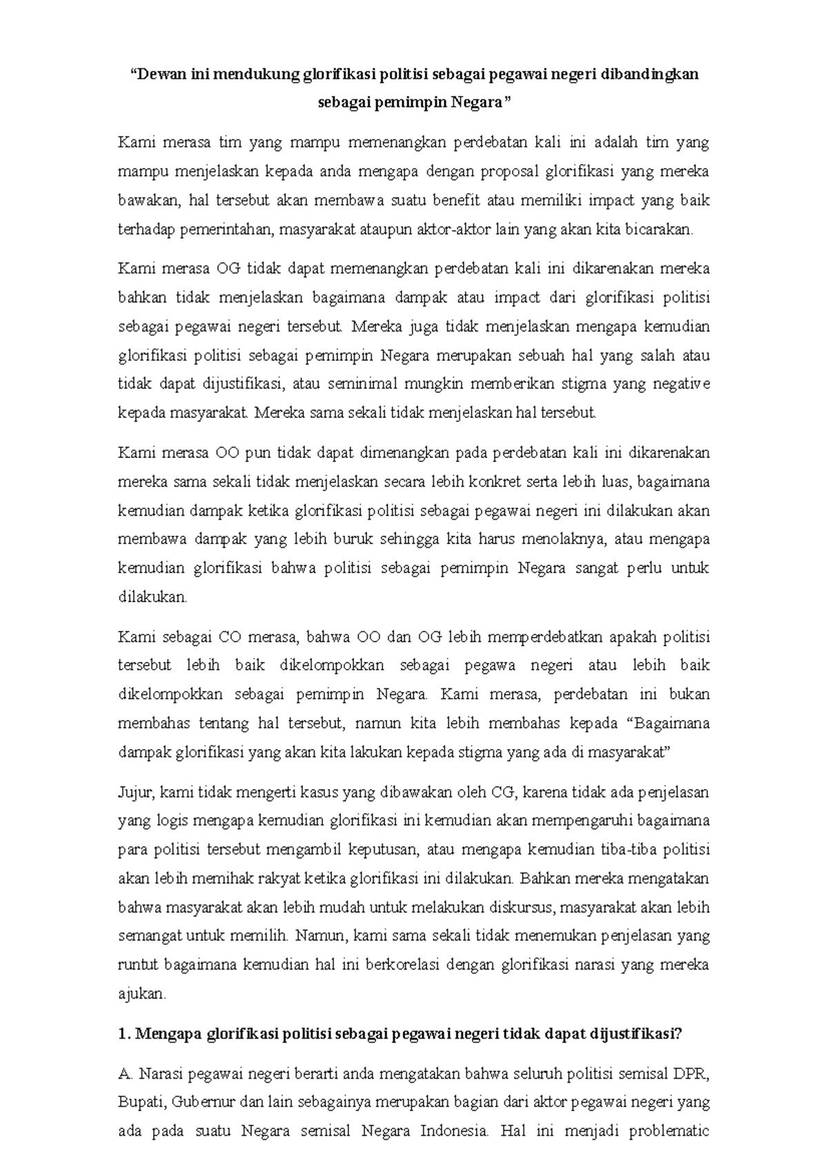 Tugas Mosi Debat - “Dewan ini mendukung glorifikasi politisi sebagai