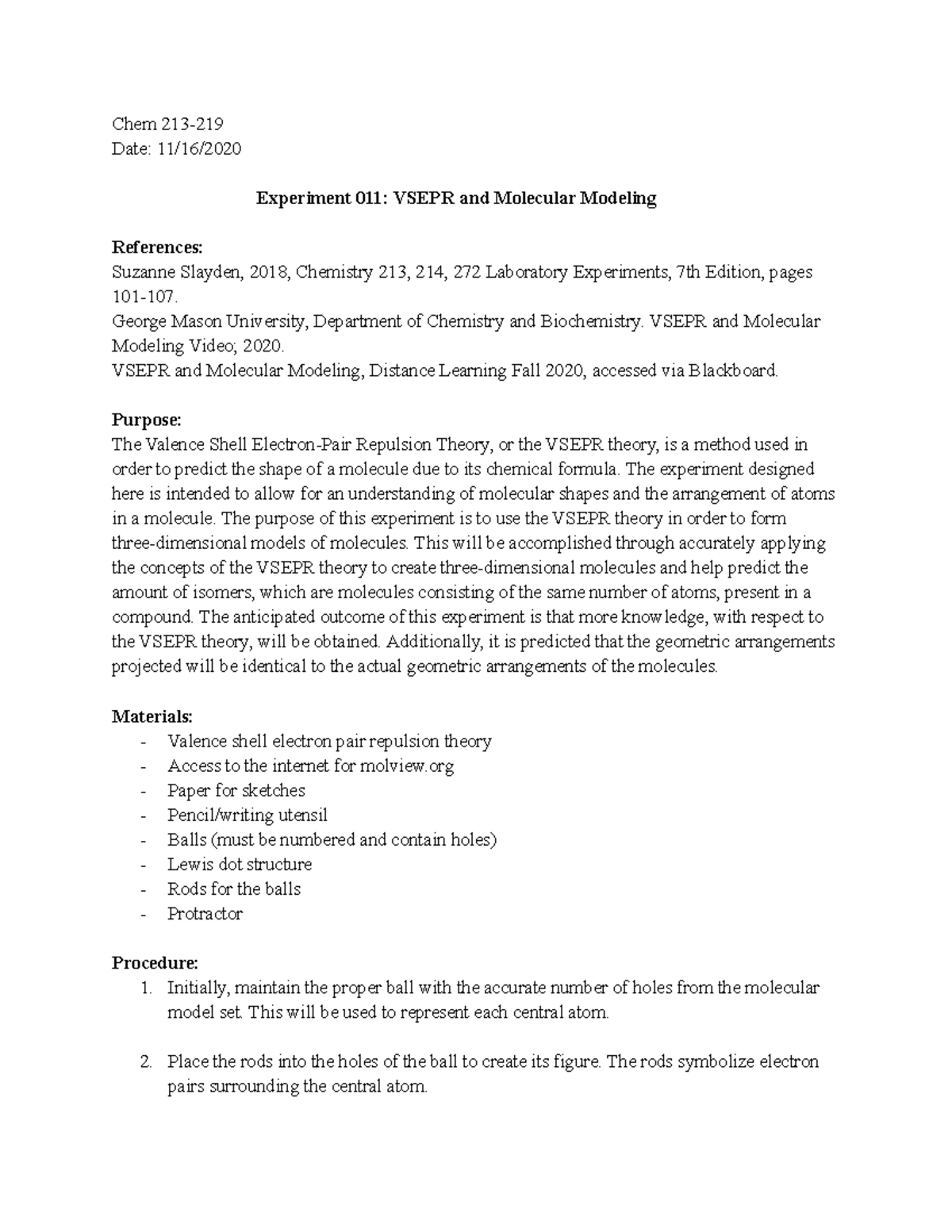 Vsepr and Molecular Modeling Lab Chem 213 Date 11/16/ Experiment