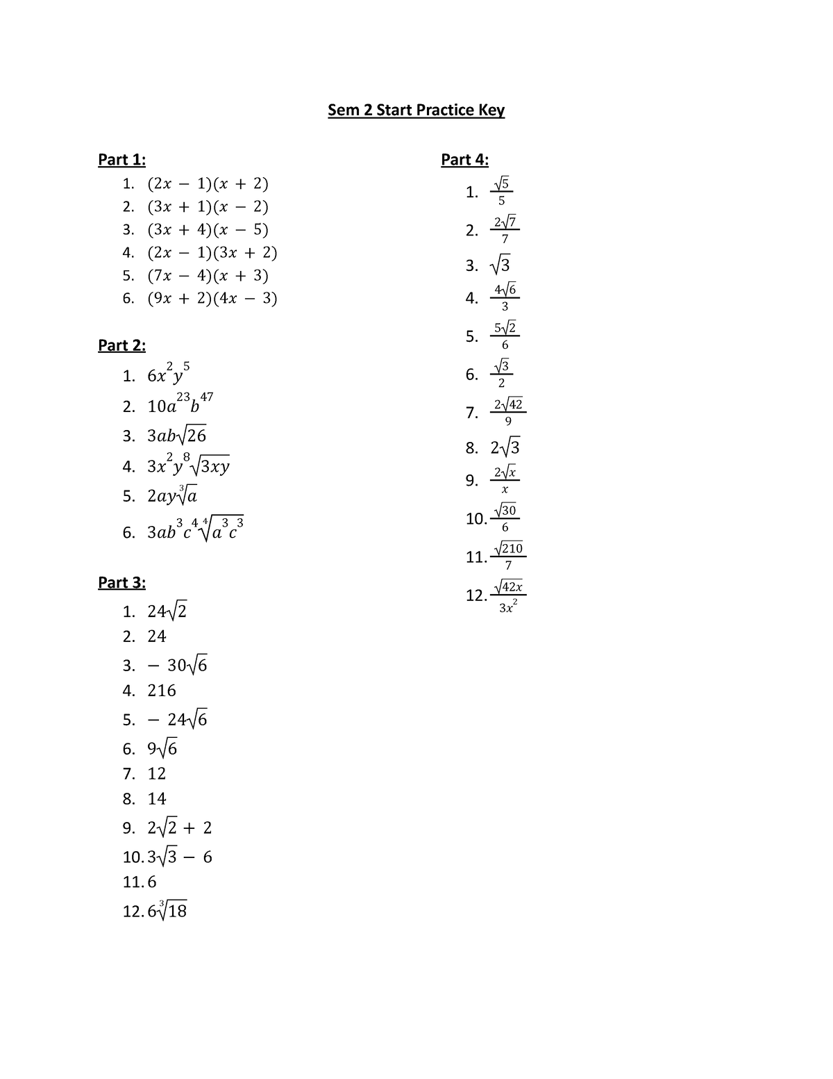 Sem 2 Start Practice ANS ONLY - Sem 2 Start Practice Key Part 1: 1. (2𝑥 ...