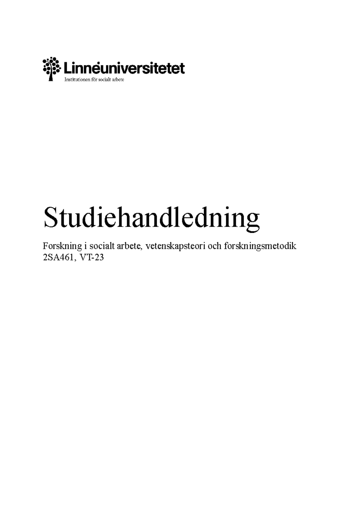 Studiehandledning - Studiehandledning Forskning I Socialt Arbete ...