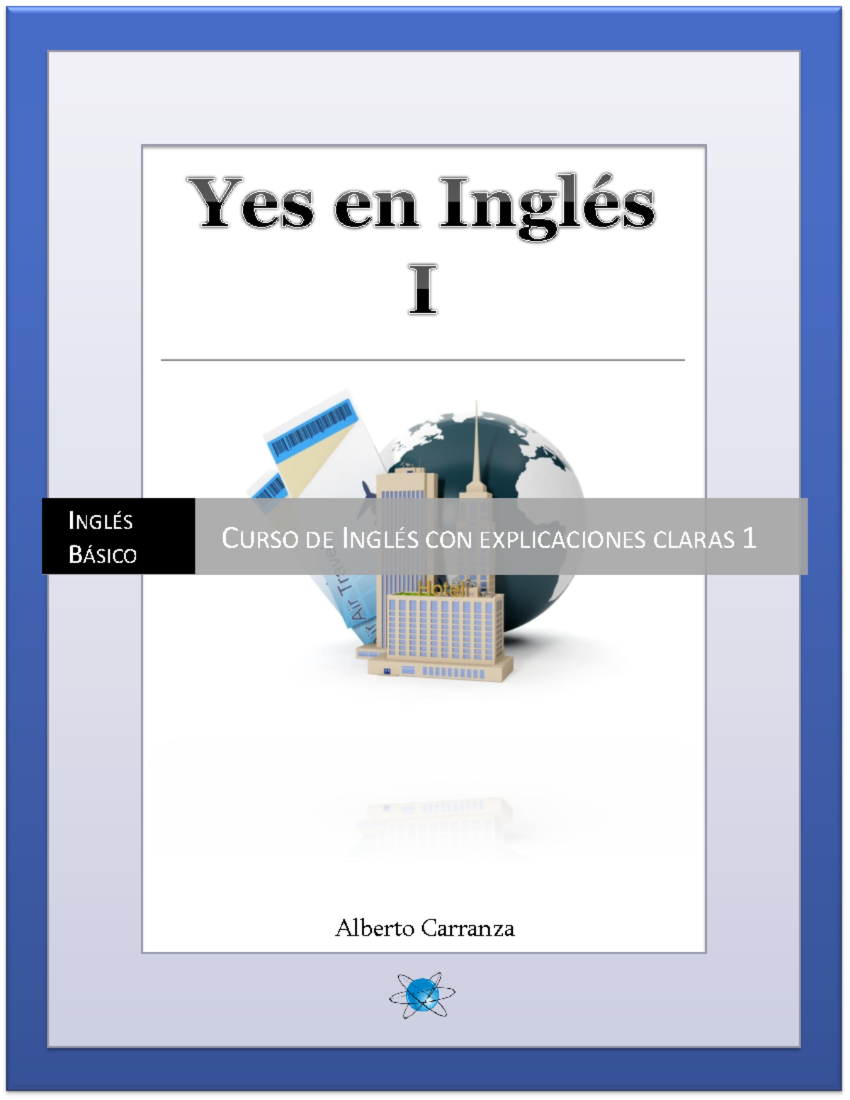 Libro Yes En Ingles 1 Regular - Alberto Carranza INGL.. B¡SICO CURSO DE ...