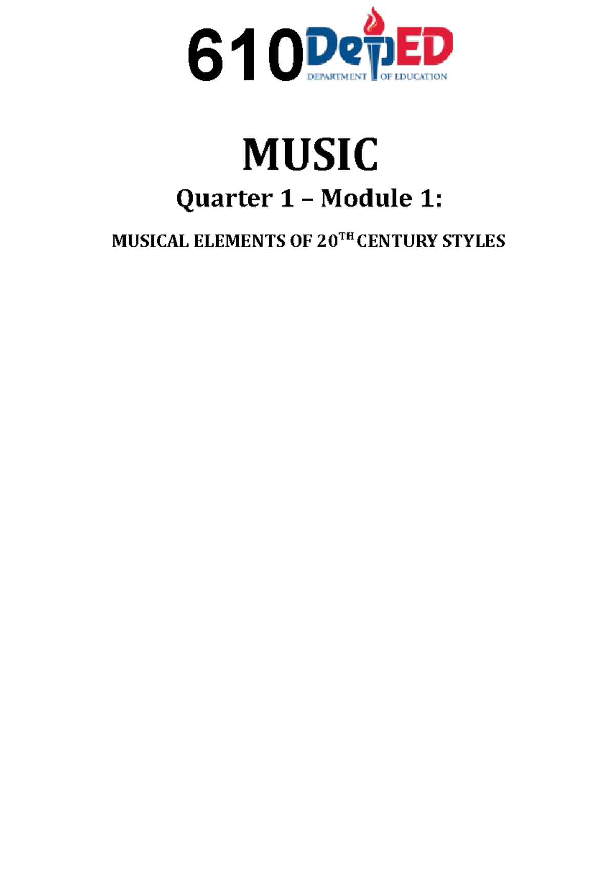 Music 10 - Quarter 1 - module 1 final - Copy - 610 MUSIC Quarter 1 ...