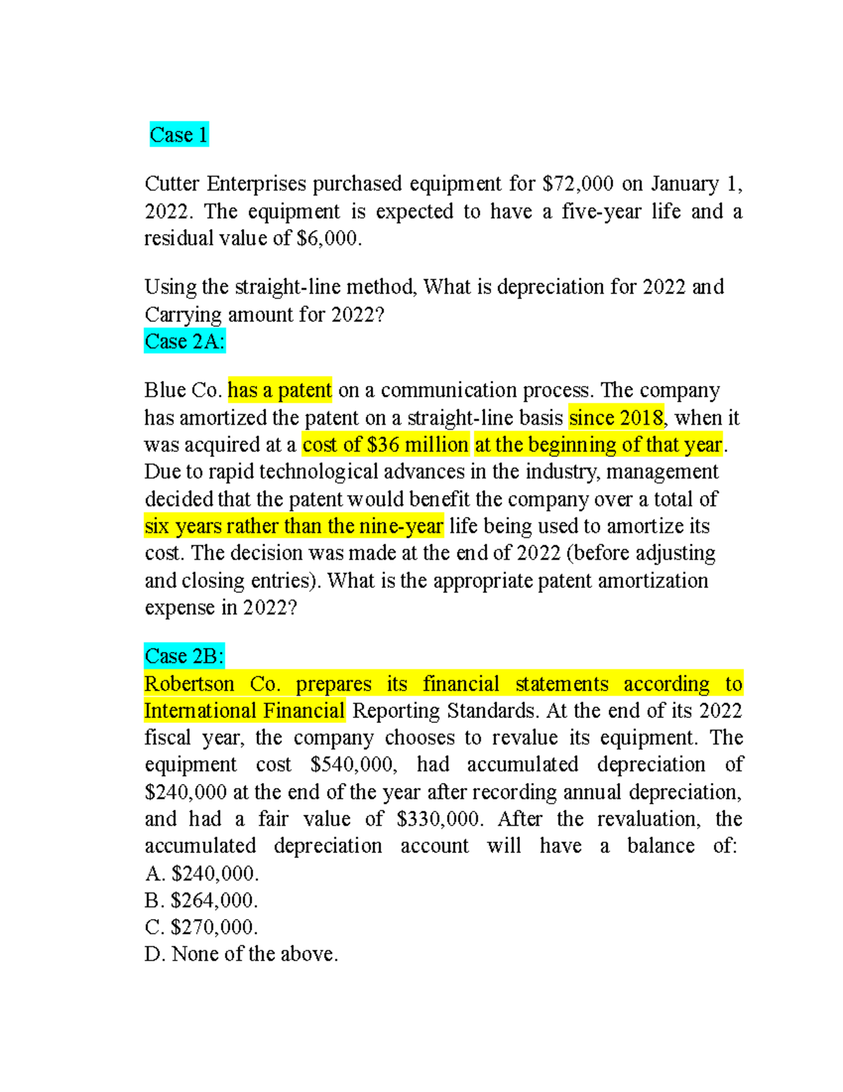 On tap KTQT1 Case 1 Cutter Enterprises purchased equipment for