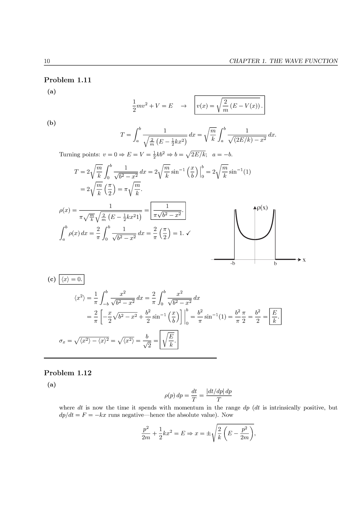 Quantum Manual 10 - 10 CHAPTER 1. THE WAVE FUNCTION Problem 1. (a) 1 2 ...