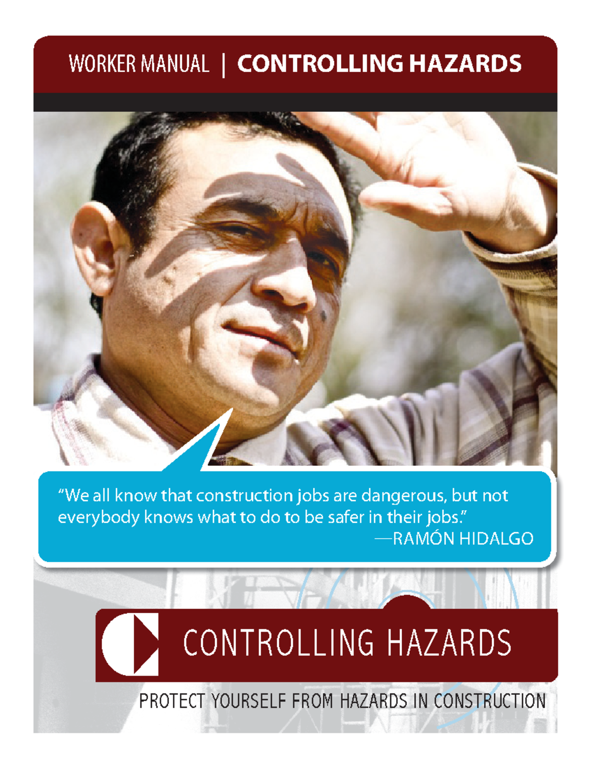 2 Worker Manual Controlling Hazards WORKER MANUAL
