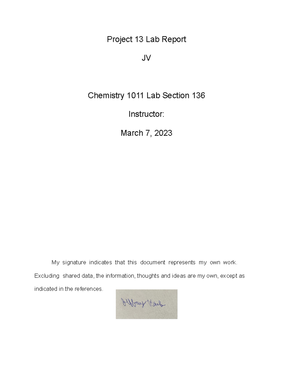 Individual Preliminary Lab Report revised - Project 13 Lab Report JV ...
