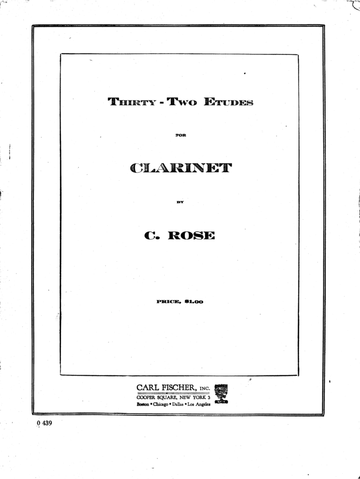 Rose Cyrille 32 Etudes for Clarinet - THIRTY - Two ETUDES FOR CLARINET BY C. ROSE PRICE, $1 CARL ...