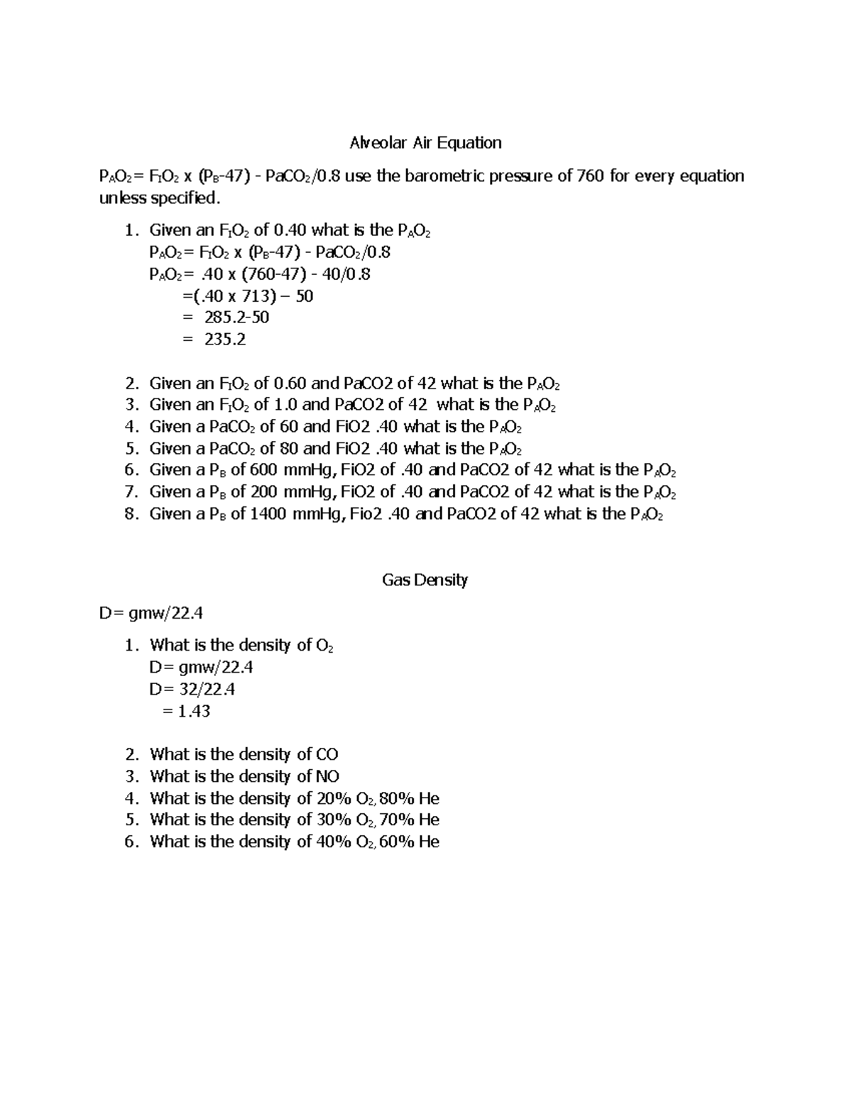 Alveolar Air Equation Density - Alveolar Air Equation PAO 2 = FIO 2 x ...