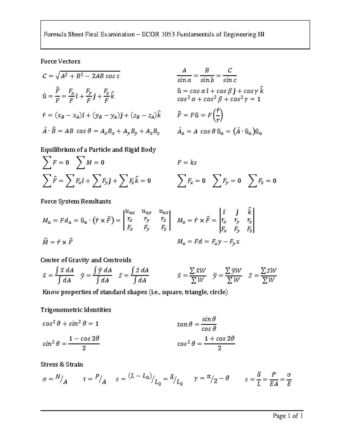 Ecor 1053 Formula Sheet Ecor 1053 Formula Sheet Final Examination Ecor 1053 Fundamentals Of Engineering Iii Page Of Force Vectors Equilibrium Of Particle And Studocu