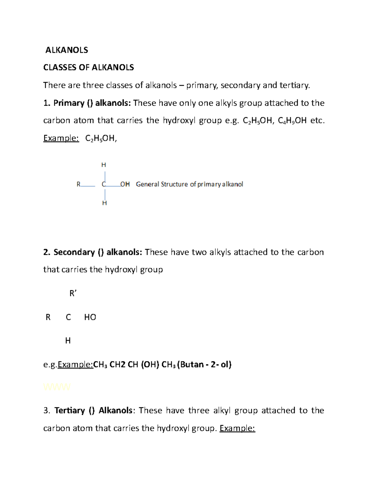 Alkanols - NOTES ON ALCOHOLS - ALKANOLS CLASSES OF ALKANOLS There are ...