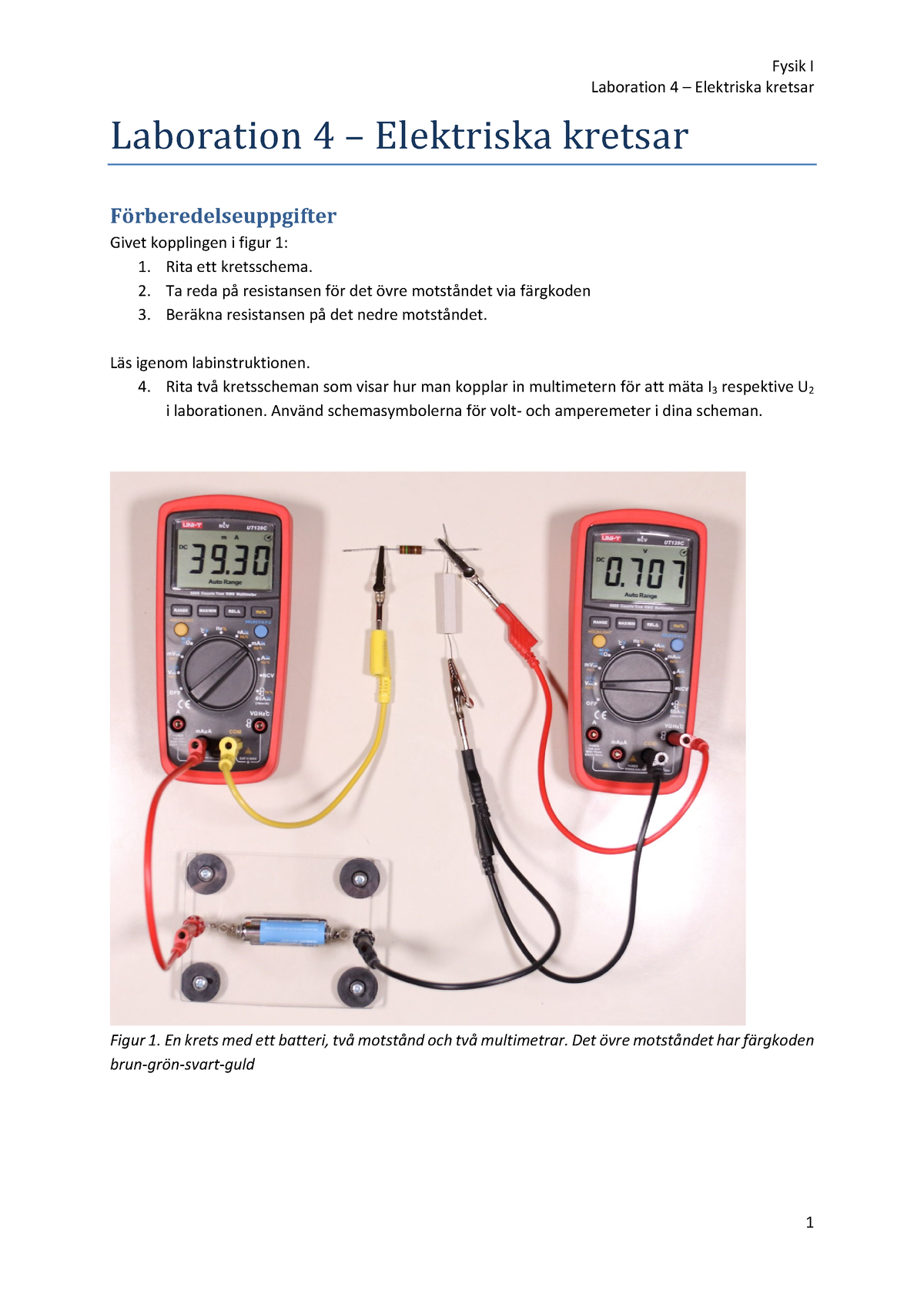 Lab 4 Elektriska Kretsar - Laboration 4 – Elektriska Kretsar Laboration ...