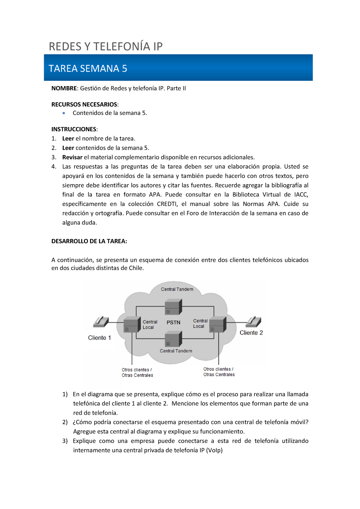 S5 Tarea SET B Redip 1302 - NOMBRE : Gestión D E R Edes Y T Elefonía I ...