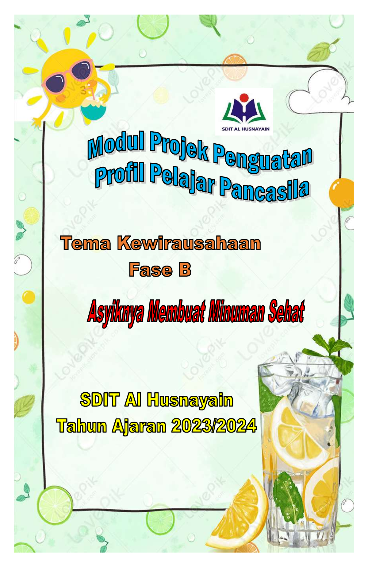 Modul P5 Kewirausahaan Fase B Semester 1 SDIT Al Husnayain - Tema ...