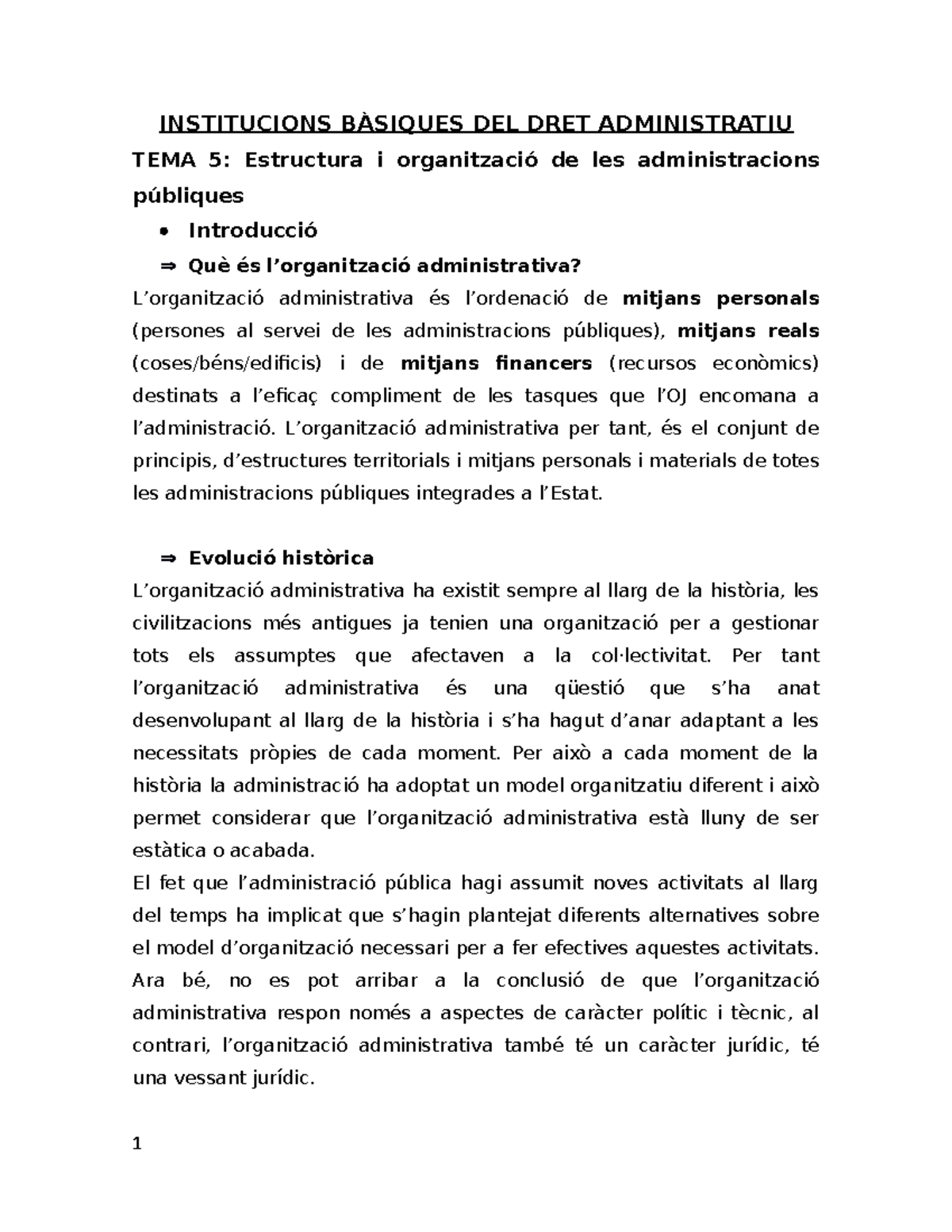 Tema 5 Ibda - Teoria Tema 5 Dret Administrativ - INSTITUCIONS BÀSIQUES ...