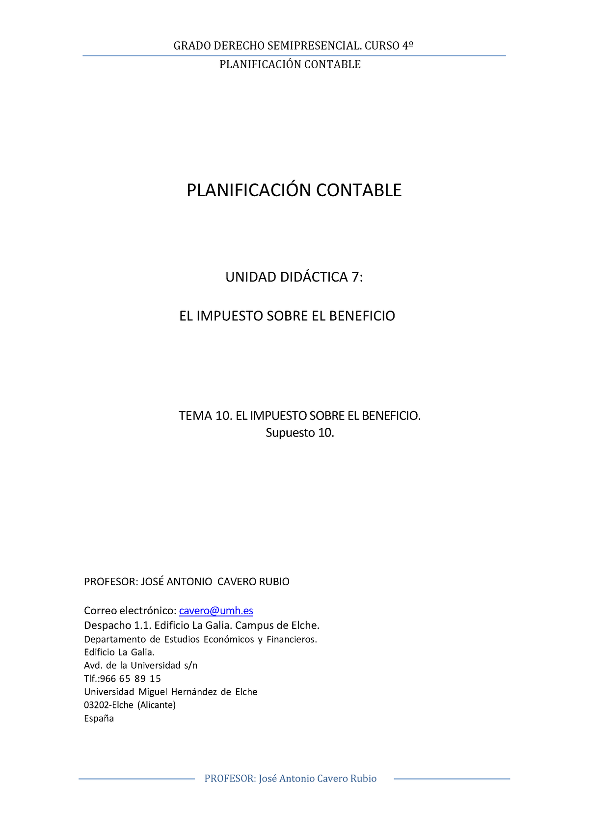 Tema 10. El Impuesto Sobre El Beneficio. Supuesto 10 - GRADO DERECHO ...