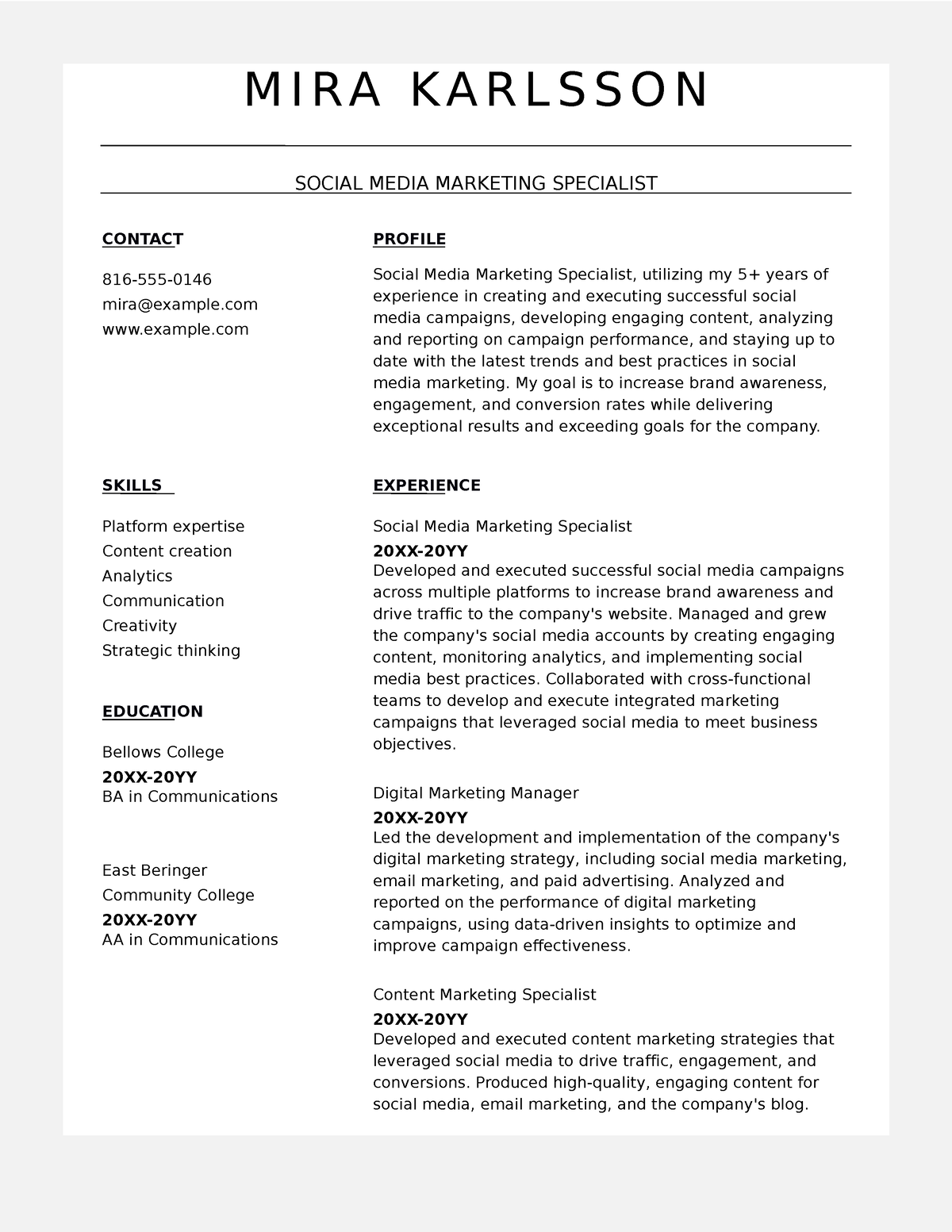 Social media marketing resume - M I R A K A R L S S O N SOCIAL MEDIA ...