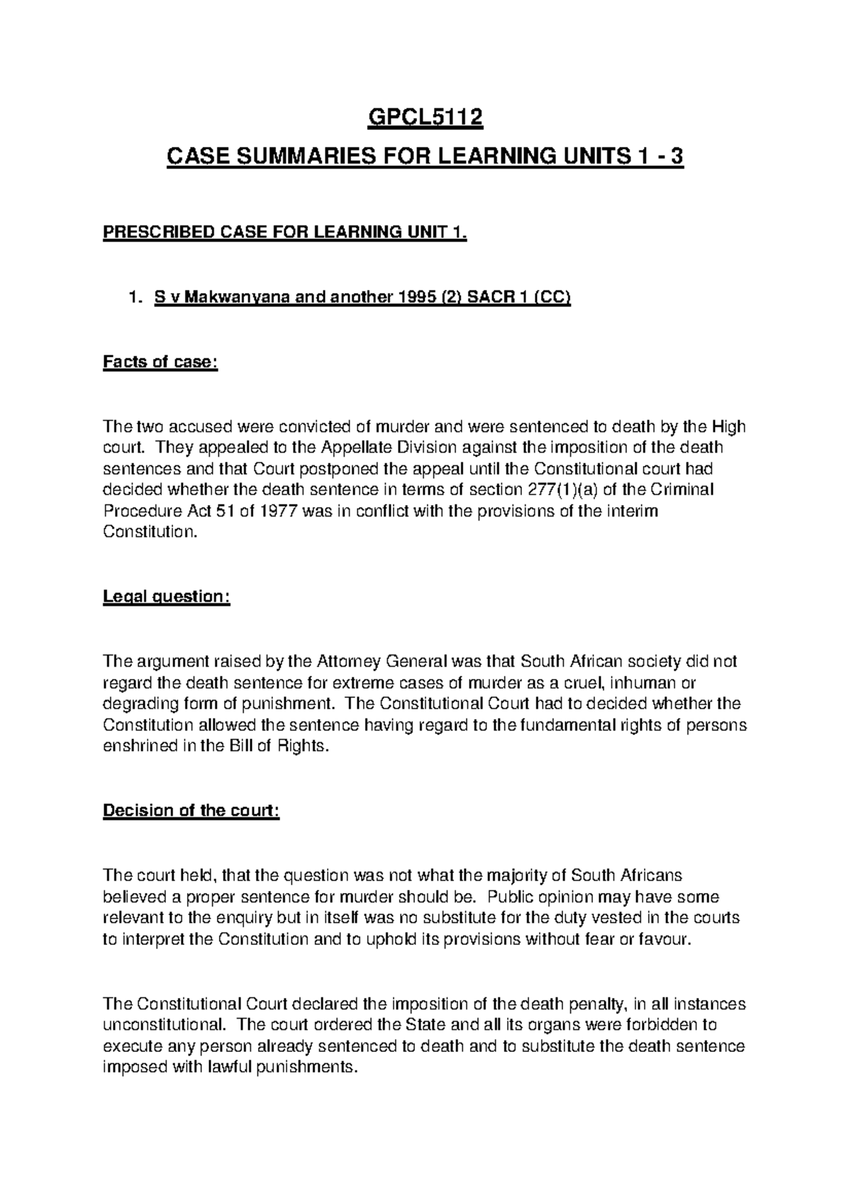 IIE GPCL 5112 CASE Summaries Learning Units 1 - 3 2020 - Copy - GPCL ...