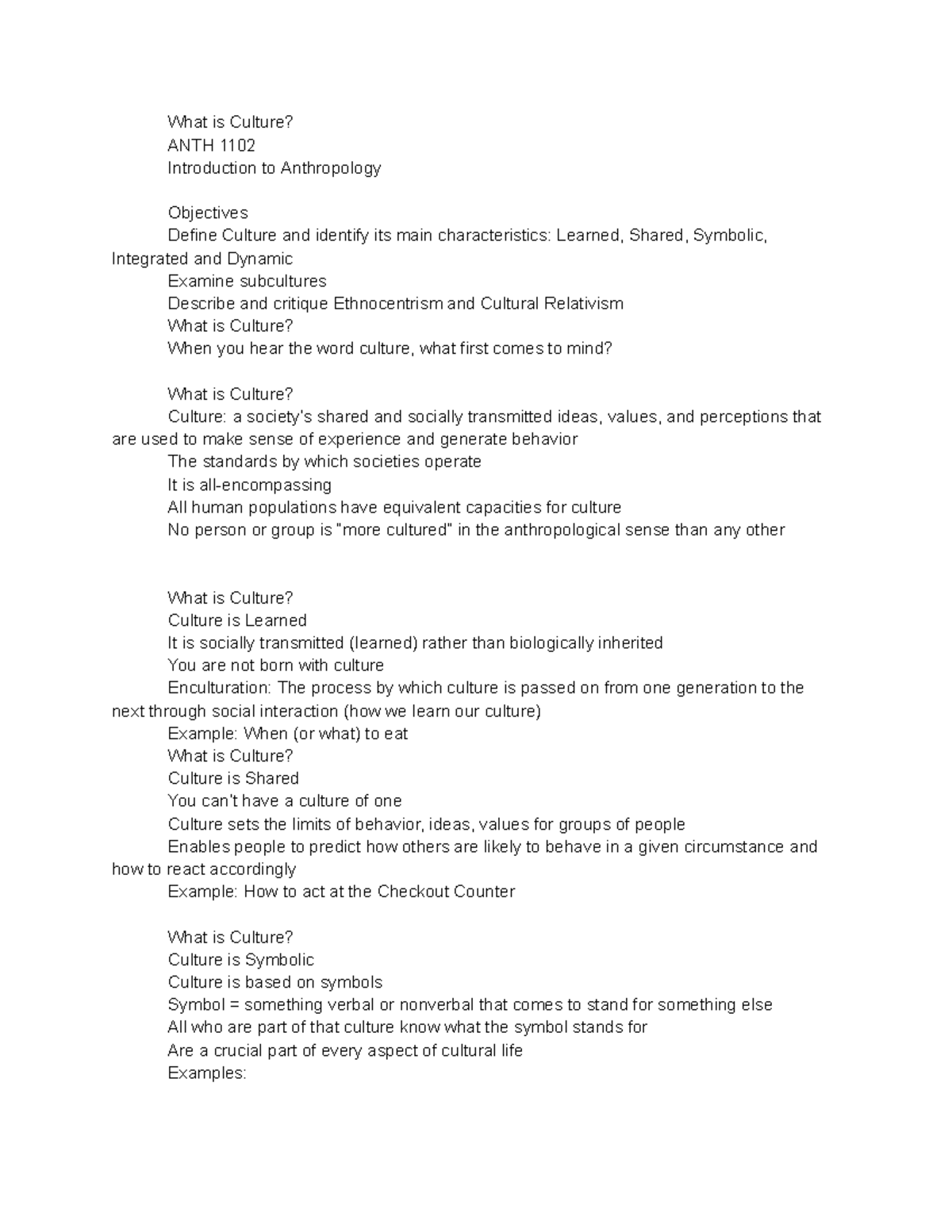 2 notes What is Culture? ANTH 1102 Introduction to Anthropology